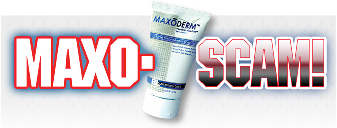 Maxoderm Male Enhancement Scam Title